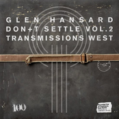 Don’t Settle (Vol. 2 - Transmissions West)