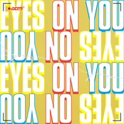 Eyes on You