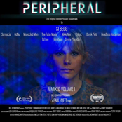 Peripheral Original Motion Picture Soundtrack : Remixed Volume 1
