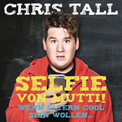 Chris Tall – Selfie von Mutti