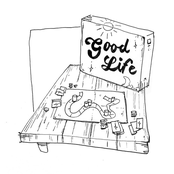 Good Life