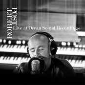 Robert Post – Live at Ocean Sound Recordings