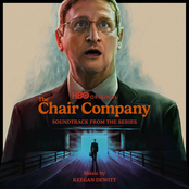 The Chair Company (Soundtrack from the HBO® Original Series)