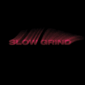 Slow Grind cover