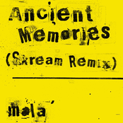Ancient Memories (Skream Remix)