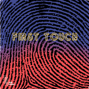 first touch
