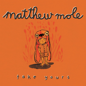 Matthew Mole – Take Yours