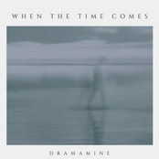 When the Time Comes