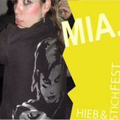 MIA. – Hieb Und Stichfest