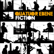 Quatuor Ébène – Fiction