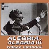 Alegria, Alegria