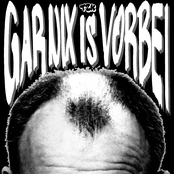 GAR NIX IS VORBEI