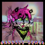 Garbage demos