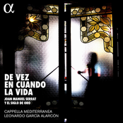 Cappella Mediterranea – De vez en cuando la vida: Joan Manuel Serrat y el siglo de oro