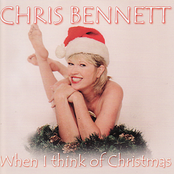 Chris Bennett – When I Think Of Christmas
