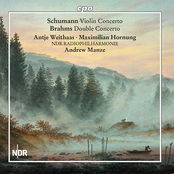 Antje Weithaas – Schumann & Brahms: Concertos