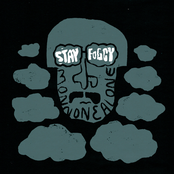 Stay Foggy