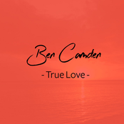 Ben Camden – True Love