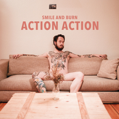 Smile And Burn – Action Action