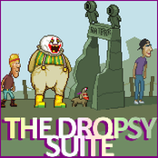 The Dropsy Suite