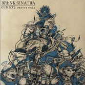 Brenk Sinatra – Gumbo 2