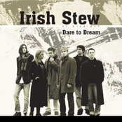Irish Stew – Dare To Dream