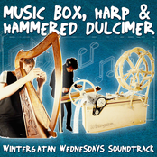 Music Box, Harp & Hammered Dulcimer