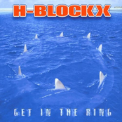 H-Blockx – Get in the Ring