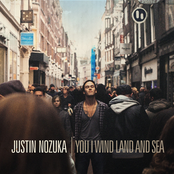 Justin Nozuka – You I Wind Land And Sea