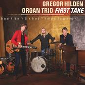 Gregor Hilden Organ Trio – First Take