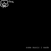 some music i made