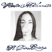 Hasta mañanita si Dios quiere [Explicit]