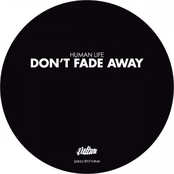 Don't Fade Away