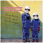 Bernd Begemann – Eine kurze Liste mit Forderungen (feat. Die Befreiung)
