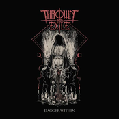 Thrown into Exile – Dagger Within