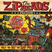 The Zipheads – Surf Wars Vol 1: The Day The Surf Stood Still