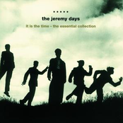 The Jeremy Days – It Is The Time
