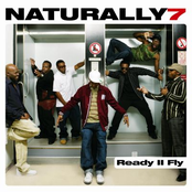 Naturally 7 – Ready II Fly