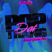 POP DAT THANG (David Guetta Mix)