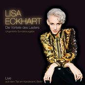 Lisa Eckhart – Die Vorteile des Lasters - Ungenierte Sonderausgabe