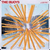 The Buoys – Lustre