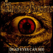 The Crimson Ghosts – Dead Eyes Can See