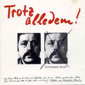 Wolf Biermann – Trotz alledem!
