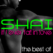 Shai – If I Ever Fall In Love - The Best Of