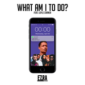 Ezra Collective – What Am I to Do?