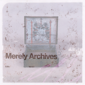 Merely Archives - Edits Vol. 3