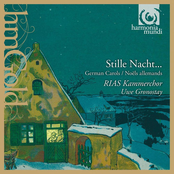 RIAS Kammerchor – Stille Nacht…German Carols, Noëls Allemand