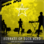 Subways of Your Mind (Live)