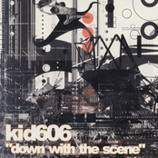 Down with the scene