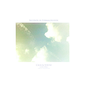 Calm & Serene (Live One)